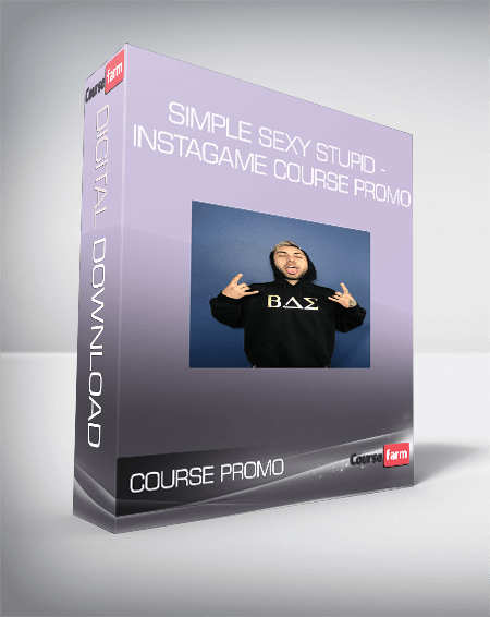 Simple Sexy Stupid - Instagame Course Promo