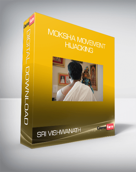 Sri Vishwanath - Moksha Movement Hijacking