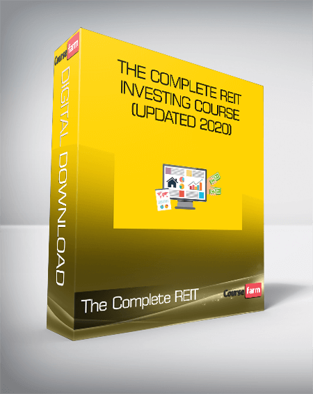 The Complete REIT Investing Course (Updated 2020)