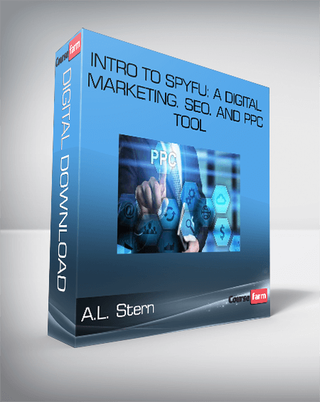 A.L. Stern - Intro To SpyFu: A Digital Marketing. SEO. And PPC Tool