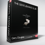 Gary Douglas - The Gentleman's Club