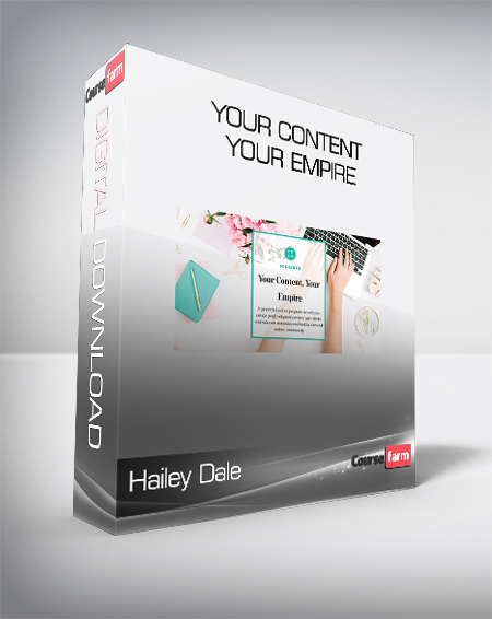 Hailey Dale - Your Content Your Empire