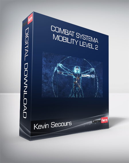 Kevin Secours - Combat Systema Mobility Level 2