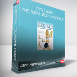 Jane Hermanns - Dyna-Band - The Total Body Workout