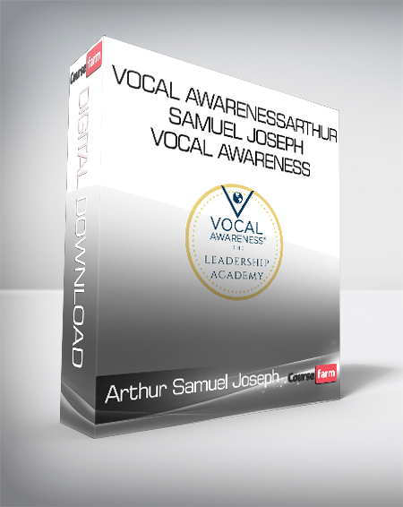 Arthur Samuel Joseph - Vocal AwarenessArthur Samuel Joseph - Vocal Awareness