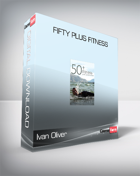 Ivan Oliver - Fifty Plus Fitness