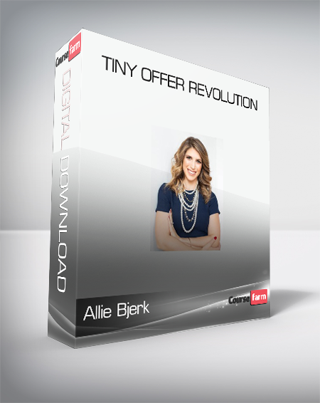 Allie Bjerk - Tiny Offer Revolution