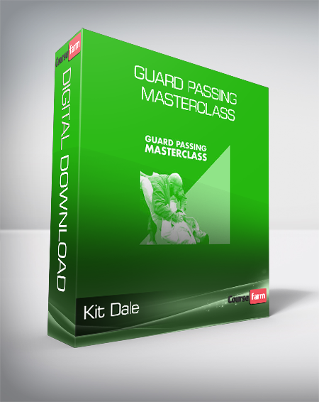 Kit Dale - Guard Passing Masterclass