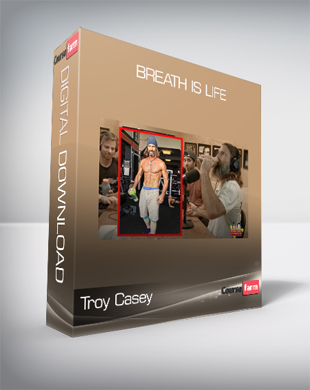 Troy Casey - Breath is life