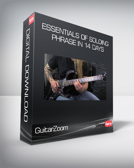 GuitarZoom - Essentials of Soloing Phrase in 14 Days