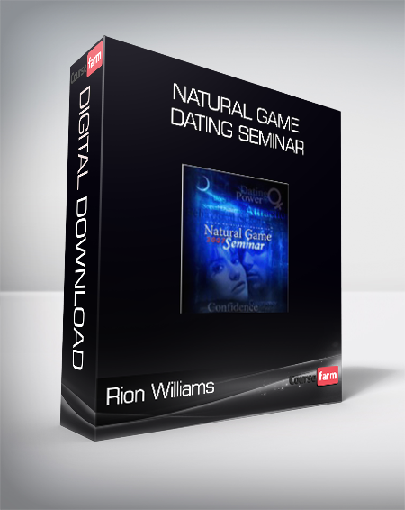 Rion Williams - Natural Game Dating Seminar