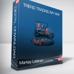 Markay Latimer - Trend Trading My Way