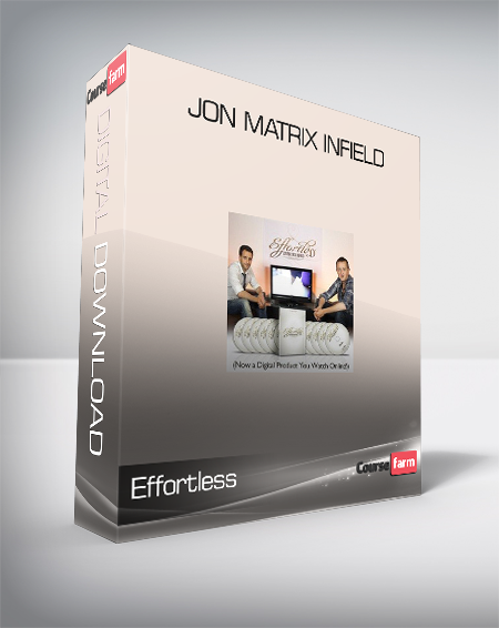Effortless - Jon Matrix Infield
