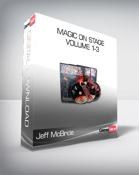 Jeff McBride - Magic on Stage Volume 1-3