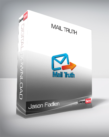 Jason Fladlien - Mail Truth