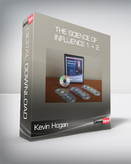 Kevin Hogan - The Science of Influence 1 + 2