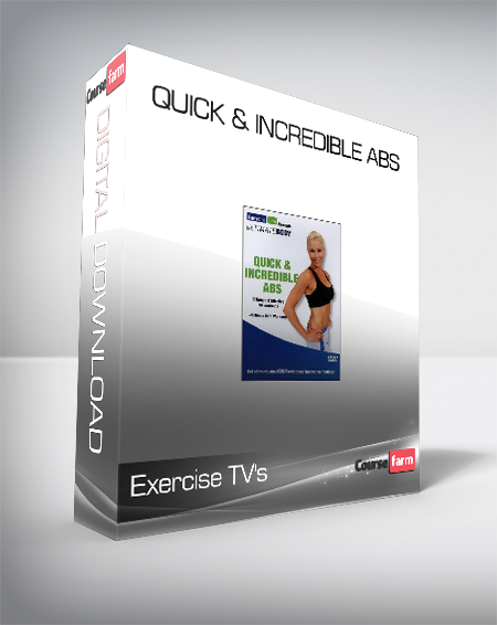 Exercise TV's Ultimate Body - Quick & Incredible Abs (Cindy Whitmarsh - Kendall Hogan - Amy Dixon - Michael Carson - Jennifer Galardi)