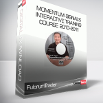 FulcrumTrader - Momentum Signals Interactive Training Course 2010-2011