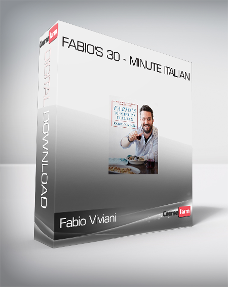 Fabio Viviani - Fabio's 30 - Minute Italian
