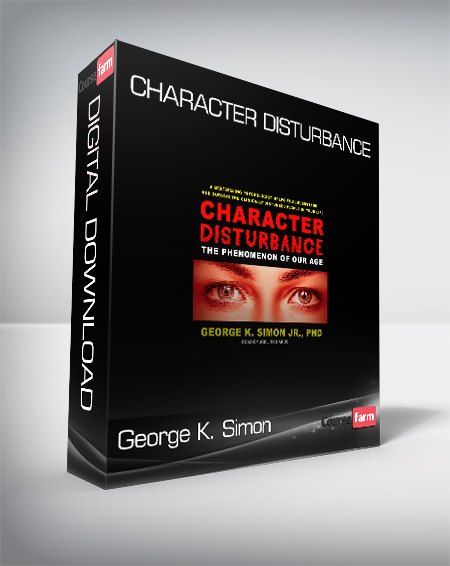 George K. Simon - Character Disturbance
