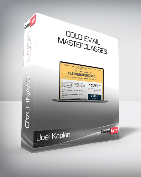 Joel Kaplan - Cold Email Masterclasses
