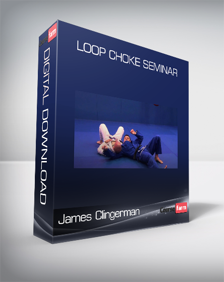 James Clingerman - Loop Choke Seminar