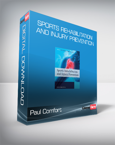 Paul Comfort - Sports Rehabilitation and Injury Prevention