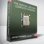 James Hubbard - The Survival Doctor's Complete Handbook