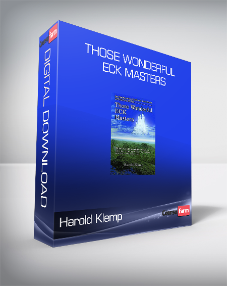 Harold Klemp - Those Wonderful ECK Masters