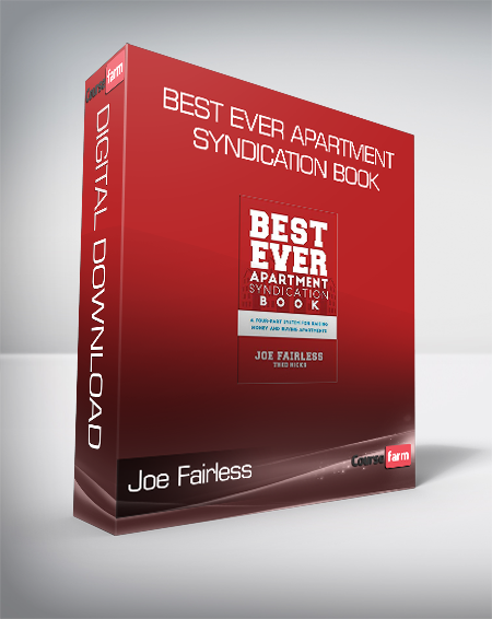 Joe Fairless - Best Ever Apartment Syndication Book