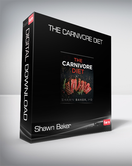 Shawn Baker The Carnivore Diet Course Farm Online Courses And Ebooks