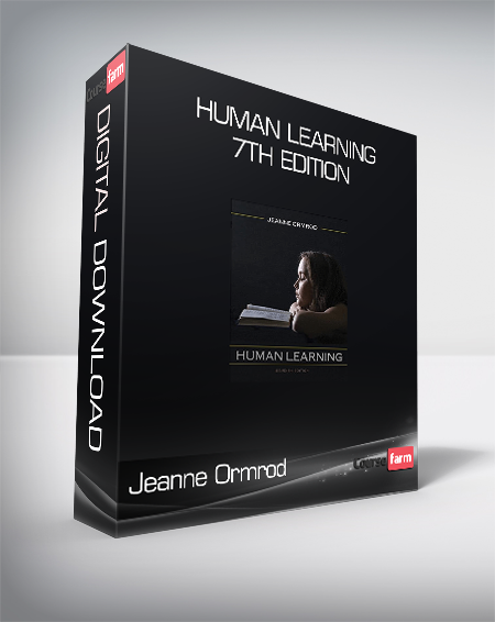 Jeanne Ormrod - Human Learning - 7th Edition