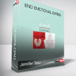 Jennifer Taitz - End Emotional Eating