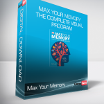 Pascale Michelon - Max Your Memory - The Complete Visual Program