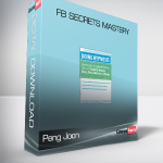 Peng Joon - FB Secrets Mastery