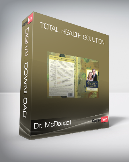 Dr. McDougall - Total Health Solution