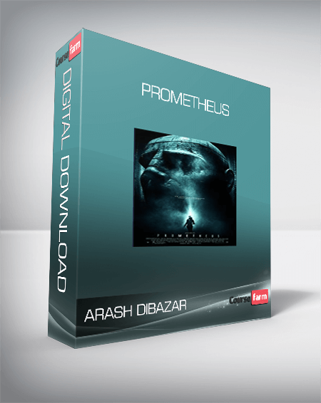 Arash Dibazar - Prometheus