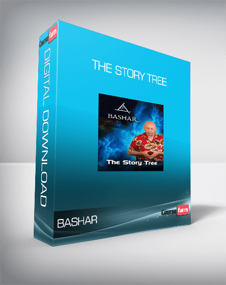 Bashar – The Story Tree