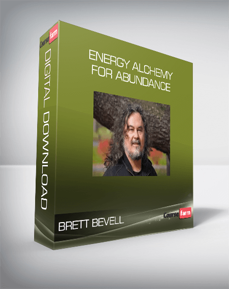 Brett Bevell - Energy Alchemy For Abundance