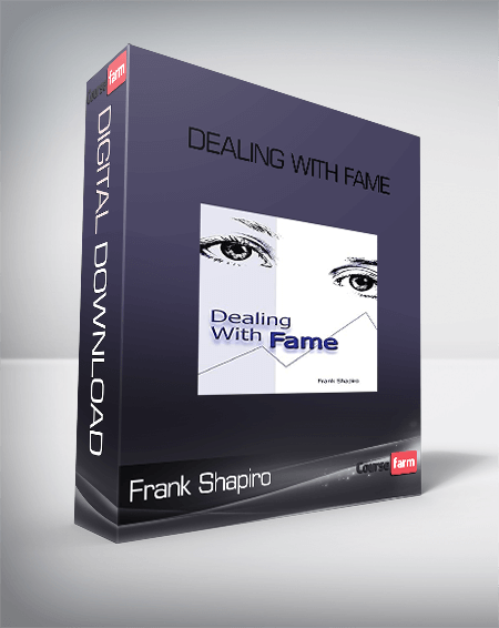 Frank Shapiro - Dealing With Fame