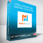 Get Matt Wacek – Local Affiliate SEO Mastery download