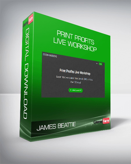 James Beattie - Print Profits Live Workshop