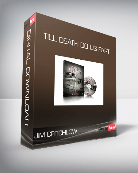 Jim Critchlow - Till Death Do Us Part