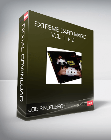 Joe Rindfleisch - Extreme Card Magic Vol 1 + 2