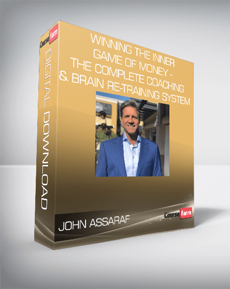 John Assaraf - Winning the Inner Game of Money -The Complete Coaching & Brain Re-Training System