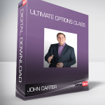 John Carter - Ultimate Options Class