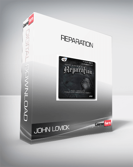 John Lovick - Reparation