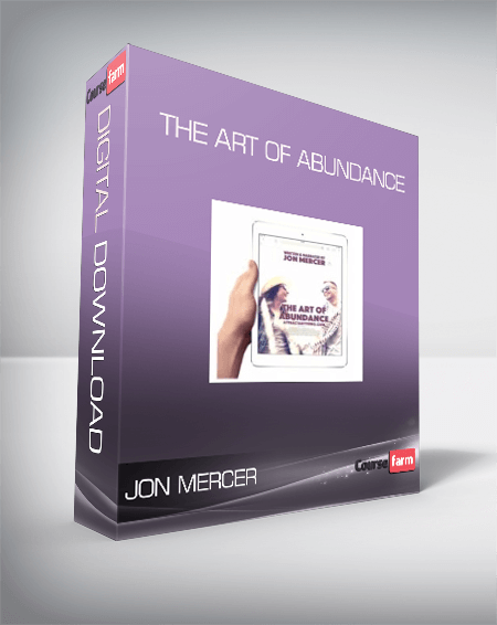 Jon Mercer - The Art of Abundance