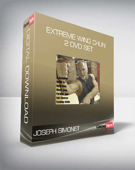 Joseph Simonet - Extreme Wing Chun 2 DVD set