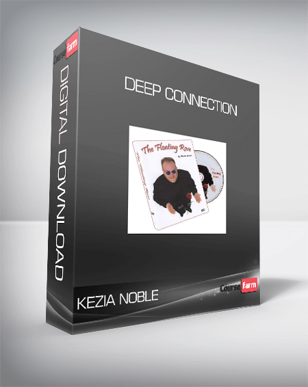 Kezia Noble - Deep Connection